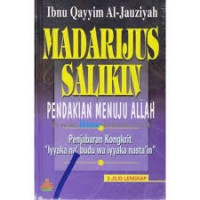 Madarijus Salikin - Pendakian Menuju Allah