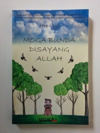 Moga Bunda di Sayang Alloh